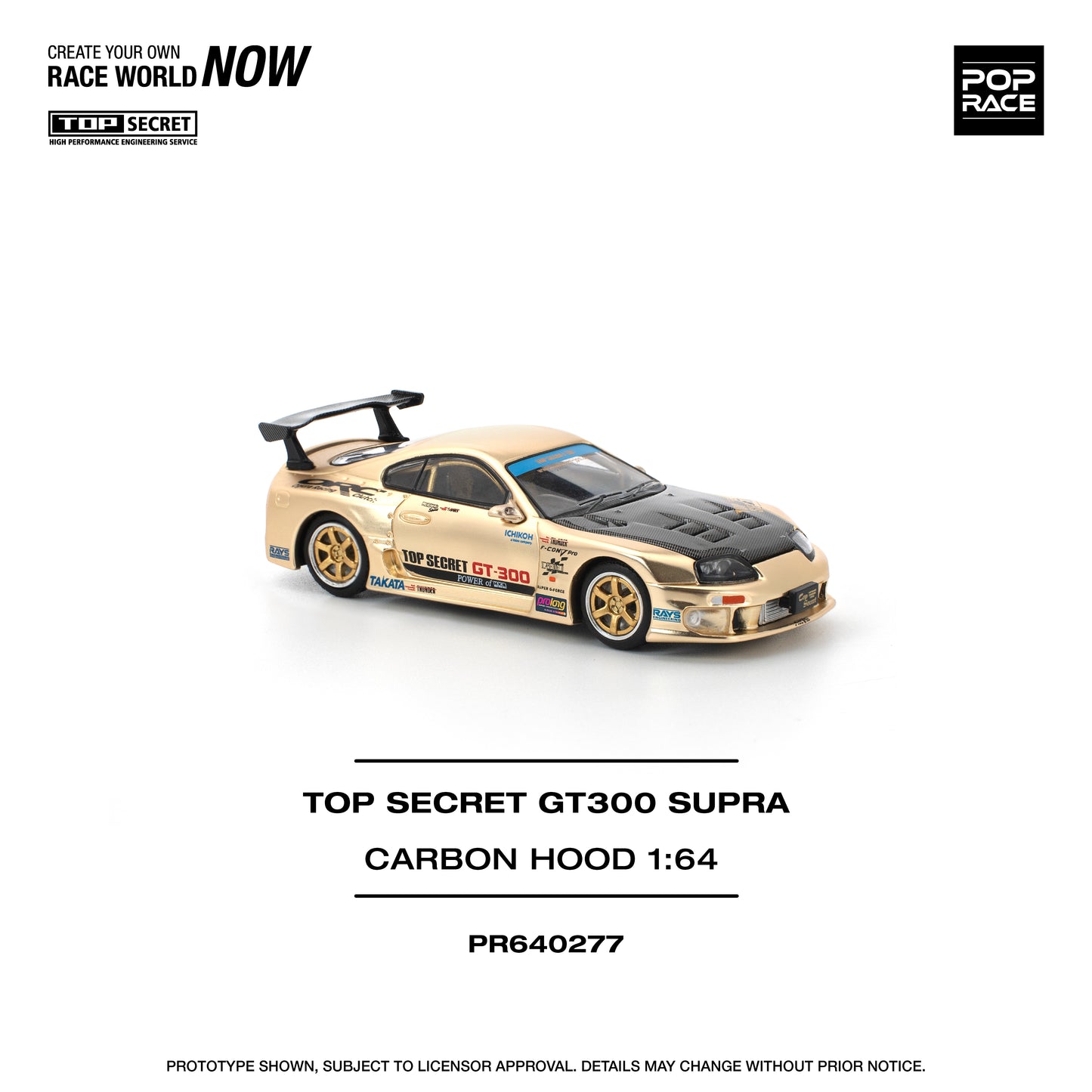 **PRE ORDER** Pop Race Toyota Supra Top Secret GT300 - Chrome / Gold