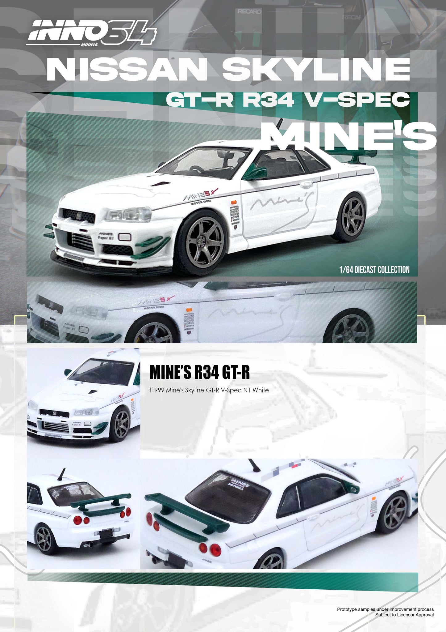 Pre Order INNO64 Nissan Skyline R34 GTR V-Spec Tuned By "Mines"