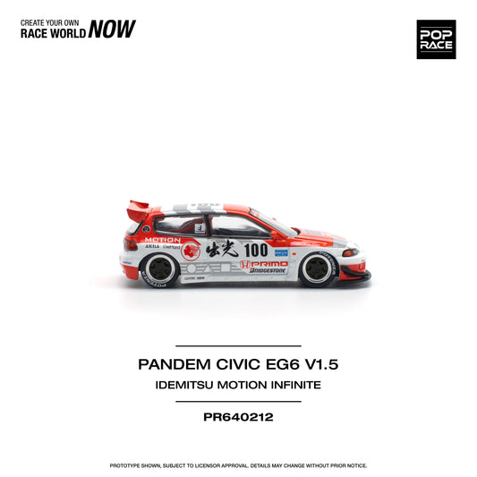 **PRE ORDER** Pop Race Honda Civic Pandem EG6 v1.5 Idemitsu Motion Infinite