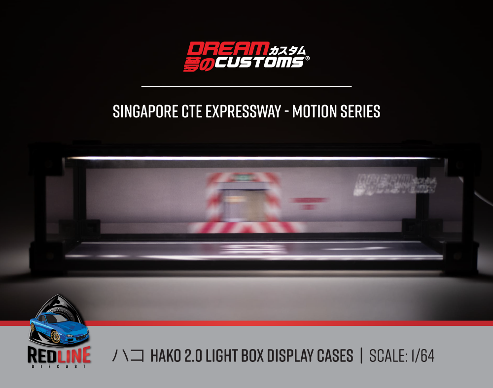 Pre Order Dream Customs Hako 2.0 Light Box Display Case - Singapore CTE Expressway Motion Series